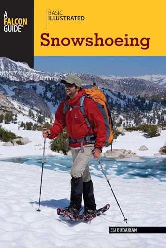 Basic Illustrated Snowshoeing book cover