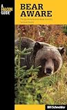 Bear Aware The Quick Reference Bear Country Survival Guide Falcon Guides