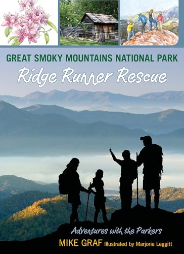 Cover of Great Smoky Mountains National Park, ridge runner rescue