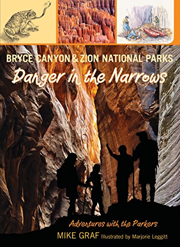 Cover of Bryce Canyon and Zion National Parks :  danger in the narrows