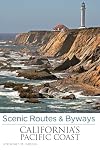 California's Pacific Coast : scenic routes & byways