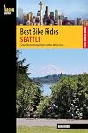 Best Bike Rides Seattle: Great Recreational Rides in the Metro Area (Best Bike Rides Series)