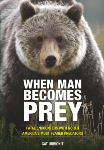 When Man Becomes Prey cover