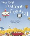 The Big Balloon Festival (PM Story Books Gold Level)