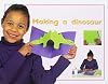 Making a Dinosaur (Rigby PM Plus Starters)