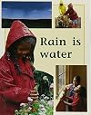 Rain Is Water (Rigby PM Plus)