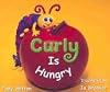 Curly is Hungry