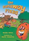 The Runaway Pizza