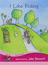 I Like Riding (Rigby Sails First Wave Student Reader Set 1)