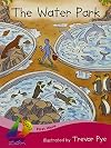 Rigby Sails First Wave: Student Reader Water Park, The (Rigby Sails First Wave Student Reader Set 2)