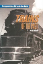 Cover of Odr2 Trains of the Past Is (On Deck Reading Libraries)