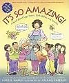 It's So Amazing! A Book About Eggs, Sperm, Birth, Babies, and Families