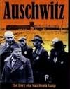 Auschwitz: The Story of a Nazi Death Camp (Watts Nonfiction)