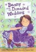 Beany and the Dreaded Wedding