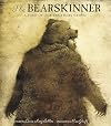 The Bearskinner: A Tale of the Brothers Grimm