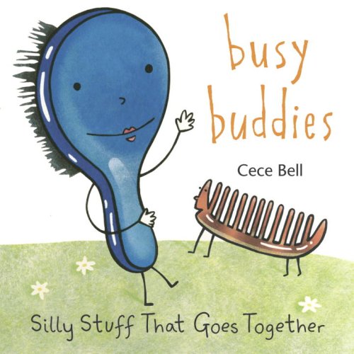 Busy Buddies: Silly Stuff That Goes Together book cover