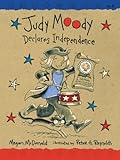 Judy Moody Declares Independence