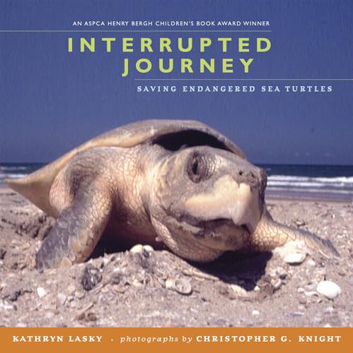Interrupted Journey: Saving Endangered Sea Turtles book cover