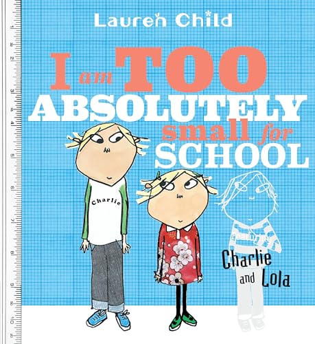 I Am Too Absolutely Small for School book cover