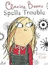 Clarice Bean Spells Trouble