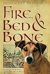 Fire, Bed, and Bone