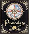 Pirateology: The Pirate Hunter's Companion (Ologies)