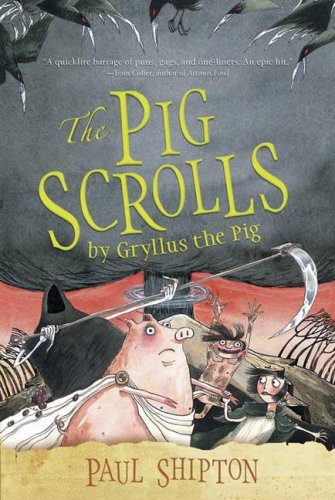 The Pig Scrolls by Gryllus the Pig