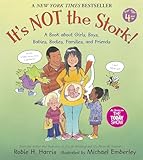 Its Not The Stork A Book About Girls Boys Babies Bodies Families And Friends The Family Library