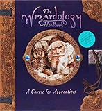 The Wizardology Handbook A Course For Apprentices Ologies