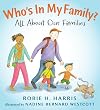 Who's in My Family? All About Our Families