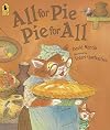 All for Pie, Pie for All