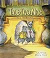 The Tale of Two Mice