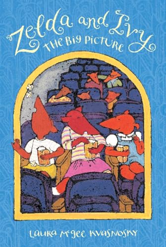 Zelda and Ivy: The Big Picture book cover