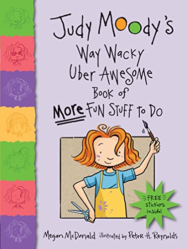 Judy Moody's Way Wacky Uber Awesome Book of More Fun Stuff to Do book cover