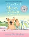 Mercy Watson Goes for a Ride