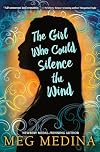 The Girl Who Could Silence the Wind
