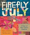 Firefly July: A Year of Very Short Poems