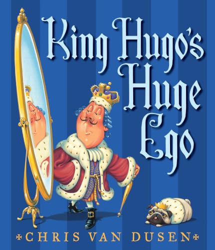 King Hugo's Huge Ego book cover