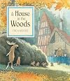 A House in the Woods