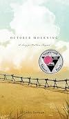 October Mourning: A Song for Matthew Shepard