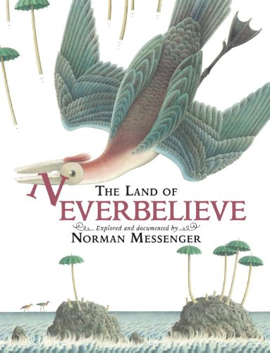 Cover of The Land of Neverbelieve