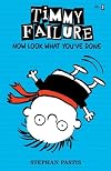 Timmy Failure: Now Look What You've Done