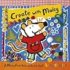 Create with Maisy: A Maisy First Arts-and-Crafts Book