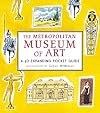 The Metropolitan Museum of Art: A 3D Expanding Pocket Guide