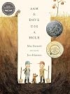 Sam and Dave Dig a Hole