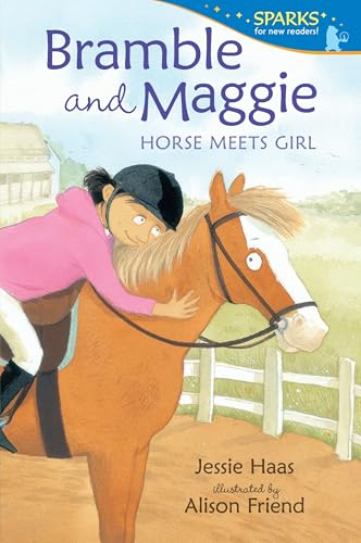 Bramble and Maggie: Horse Meets Girl (By: Jessie Haas) cover