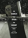The Watch That Ends The Night Voices From The Titanic