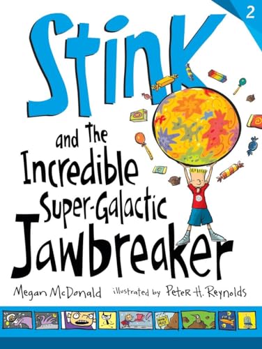 Stink and the Incredible Super-Galactic Jawbreaker book cover