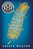 The Strange And Beautiful Sorrows Of Ava Lavender