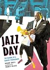 Jazz Day: The Making of a Famous Photograph